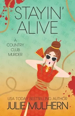 Rimanere Vivo: Gli omicidi del Country Club - Stayin' Alive: The Country Club Murders