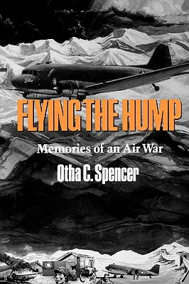 Volare sulla gobba - Flying the Hump