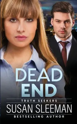 Dead End: I cercatori di verità - Libro 3 - Dead End: Truth Seekers - Book 3