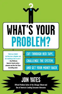 Qual è il tuo problema - What's Your Problem