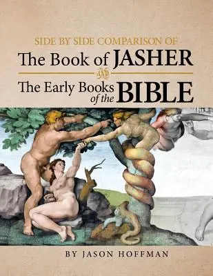 Confronto fianco a fianco tra il libro di Jasher e i primi libri della Bibbia - Side by Side Comparison of the Book of Jasher and the Early Books of the Bible