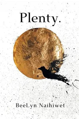 Abbondanza. - Plenty.