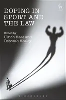 Il doping nello sport e la legge - Doping in Sport and the Law
