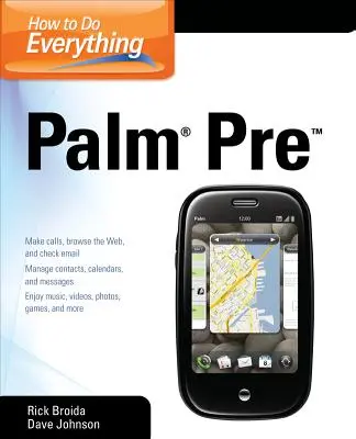 Come fare tutto con il palmo della mano - How to Do Everything Palm Pre