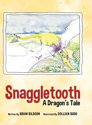 Snaggletooth: Il racconto di un drago - Snaggletooth: A Dragon's Tale
