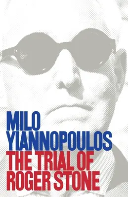 Il processo a Roger Stone - The Trial of Roger Stone