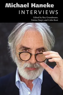 Michael Haneke: Interviste - Michael Haneke: Interviews