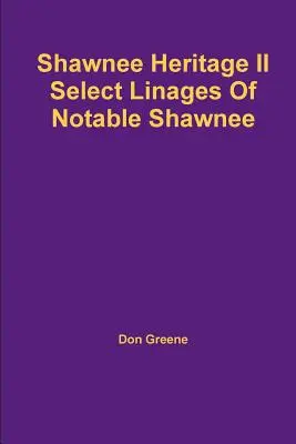 Patrimonio di Shawnee II - Shawnee Heritage II