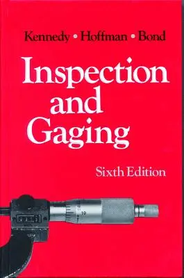 Ispezione e misurazioni - Inspection and Gaging