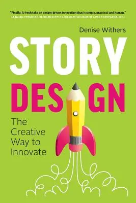 Story Design: Il modo creativo di innovare - Story Design: The Creative Way to Innovate