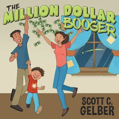 La caccola da un milione di dollari - The Million Dollar Booger