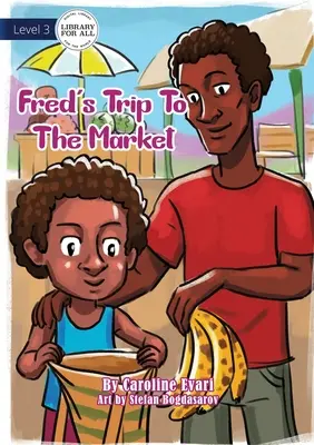 La gita di Fred al mercato - Fred's Trip To The Market