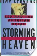Storming Heaven: LSD e il sogno americano - Storming Heaven: LSD and the American Dream