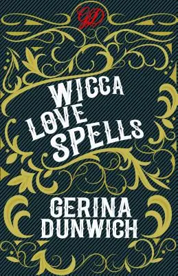 Incantesimi d'amore Wicca - Wicca Love Spells