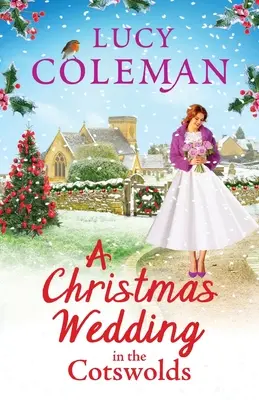 Un matrimonio di Natale nelle Cotswolds - A Christmas Wedding in the Cotswolds