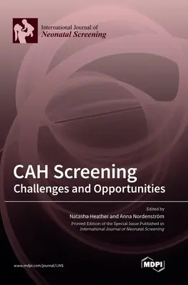 Screening della CAH: Sfide e opportunità - CAH Screening: Challenges and Opportunities