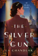 La pistola d'argento - The Silver Gun