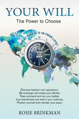 La tua volontà: Il potere di scegliere - Your Will: The Power to Choose