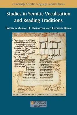 Studi sulla vocalizzazione semitica e sulle tradizioni di lettura - Studies in Semitic Vocalisation and Reading Traditions