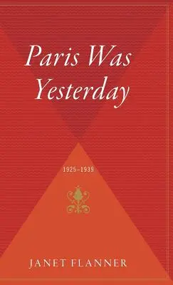 Parigi era ieri: 1925-1939 - Paris Was Yesterday: 1925-1939