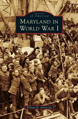 Il Maryland nella Prima guerra mondiale - Maryland in World War I