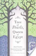 L'albero delle perle, la regina d'Egitto - Tree of Pearls, Queen of Egypt