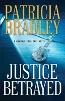 Giustizia tradita - Justice Betrayed