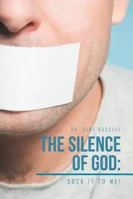 Il silenzio di Dio: Sock It to Me! - The Silence of God: Sock It to Me!