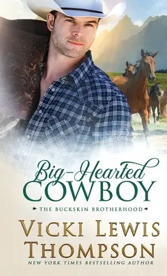 Il cowboy dal cuore grande - Big-Hearted Cowboy