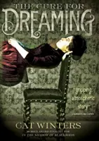La cura per i sogni - The Cure for Dreaming