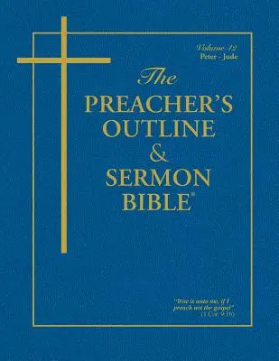 Schema del predicatore e sermone Bibbia-KJV-Pietro-Giuda - Preacher's Outline & Sermon Bible-KJV-Peter-Jude