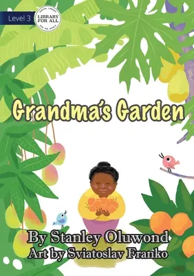 Il giardino della nonna - Grandma's Garden