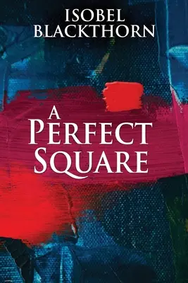 Un quadrato perfetto: Edizione a stampa grande - A Perfect Square: Large Print Edition