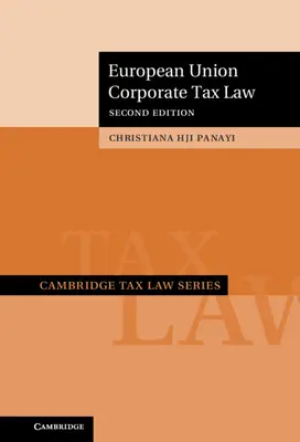 Diritto tributario societario dell'Unione Europea - European Union Corporate Tax Law