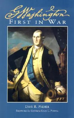 George Washington primo in guerra - George Washington First in War