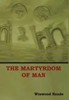 Il martirio dell'uomo - The Martyrdom of Man