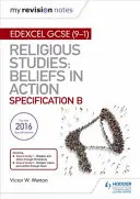 I miei appunti di revisione Edexcel Religious Studies for GCSE (9-1): Credenze in azione - My Revision Notes Edexcel Religious Studies for GCSE (9-1): Beliefs in Action