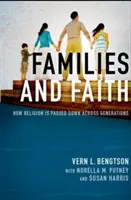 Famiglie e fede: Come la religione viene trasmessa attraverso le generazioni - Families and Faith: How Religion Is Passed Down Across Generations
