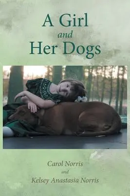 Una ragazza e i suoi cani - A Girl and Her Dogs
