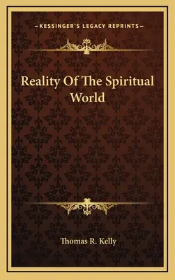 La realtà del mondo spirituale - Reality Of The Spiritual World