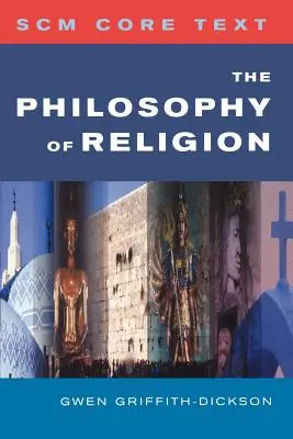 Testo base Scm: Filosofia della religione - Scm Core Text: The Philosophy of Religion