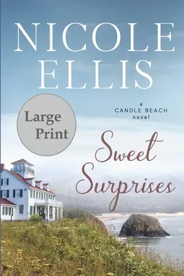 Dolci sorprese: Un romanzo di Candle Beach - Sweet Surprises: A Candle Beach Novel