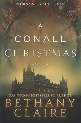 Un Natale da Conall - Una novella: Un romanzo scozzese di viaggio nel tempo - A Conall Christmas - A Novella: A Scottish, Time Travel Romance