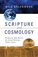 Scritture e cosmologia: Leggere la Bibbia tra mondo antico e scienza moderna - Scripture and Cosmology: Reading the Bible Between the Ancient World and Modern Science