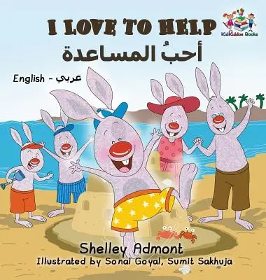 Amo aiutare (Libro bilingue inglese arabo) - I Love to Help (English Arabic Bilingual Book)