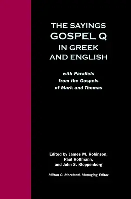 Detti Vangelo Q Greco Inglese - Sayings Gospel Q Greek English
