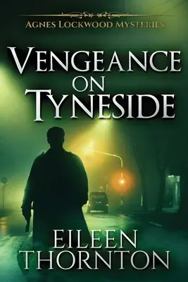 Vendetta sulla Tyneside - Vengeance On Tyneside