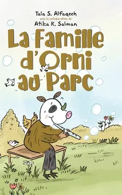 La famiglia d'orni al parco - La Famille d'Orni au Parc