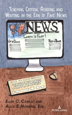 Insegnare a leggere e scrivere in modo critico nell'era delle Fake News - Teaching Critical Reading and Writing in the Era of Fake News