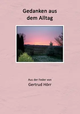 Pensieri dal mondo intero - Gedanken aus dem Alltag